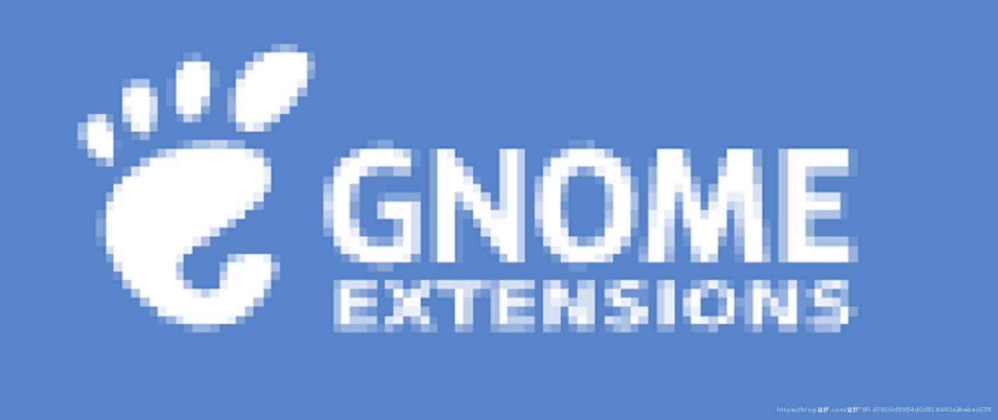 Ubuntu Linux Gnome 桌面美化教程，Gnome Shell 扩展推荐，Gnome 必备扩展-封面